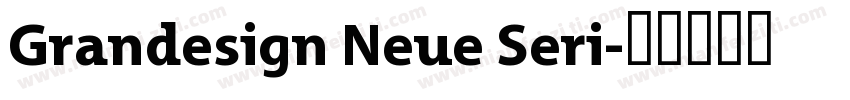 Grandesign Neue Seri字体转换